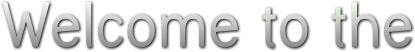 Welcome to the Welcome to the